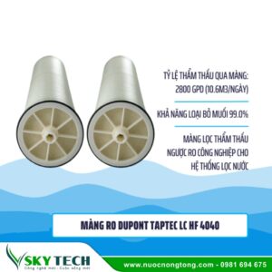 Màng RO Dupont Taptec LC HF-4040 chính Hãng, giá rẻ