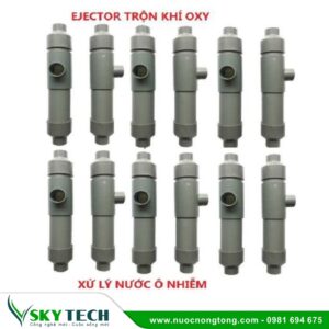 Bộ trộn khí Ejector – Thiết bị xử lý nước đa năng