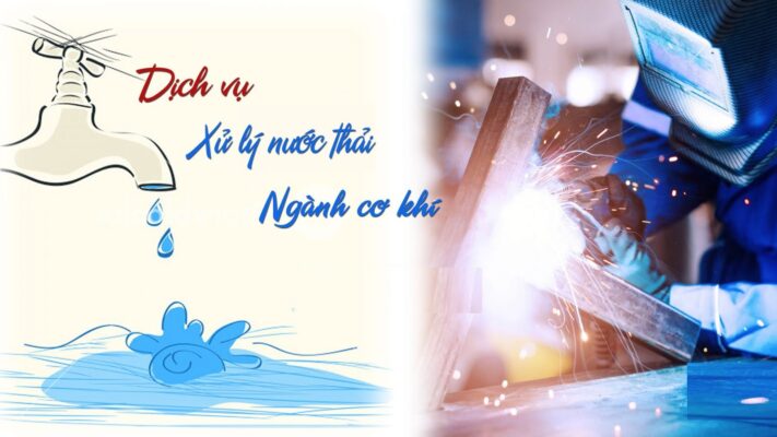 Xử lý nước thải gia công cơ khí: Hướng dẫn trọn gói cho doanh nghiệp