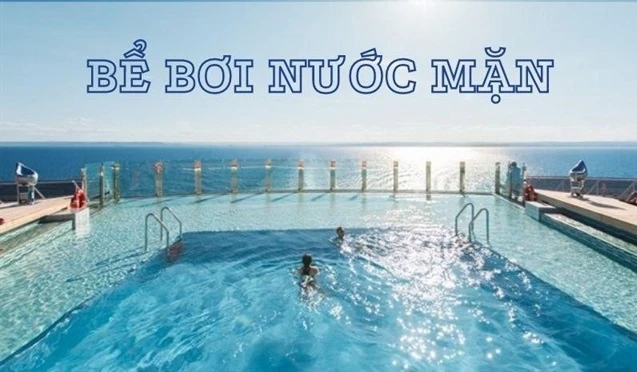 Bể bơi nước mặn có đặc điểm gì? Lợi ích của bể bơi nước mặn