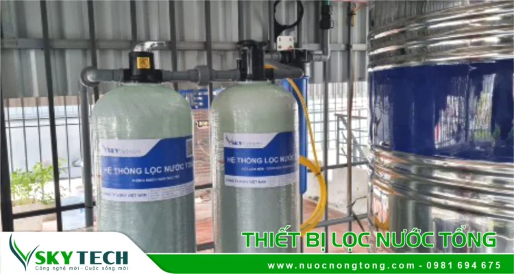 Hệ thống lọc tổng sinh hoạt có cấu tạo và hoạt động như thế nào?