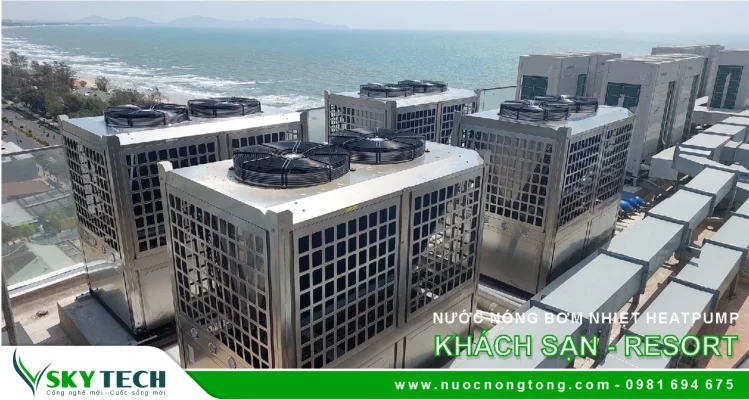 Bơm nhiệt Heatpump cho Khu Du lịch: Giải pháp nước nóng hiệu quả
